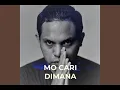 Download Lagu Mo Cari Dimana (feat. MR DJI)
