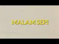 Download Lagu Malam sepi feat hidayatshah official lyric music