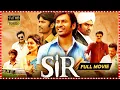 Download Lagu Sir Telugu Action Full HD Movie | Dhanush | Samyuktha Menon | Yarlagadda Sumanth Kumar | TFC Movies