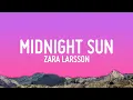 Download Lagu Zara Larsson - Midnight Sun (Lyrics)