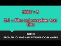Files And Exception Text Files And Binary File Tamil UNIT-5 CSE P23 Quick Through