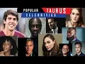From Bullheaded to Superstars Taurus Celeb Roster
