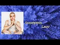 Download Lagu Lauv - Sweatpants Lyrics