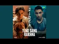 Download Lagu Tenu Sang Rakhna (From \