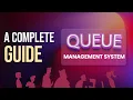Queue Management System for Users A Complete Guide Onest Tech