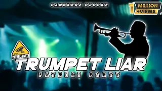 trumpet liar patroli party kancingan cangkerz djockz lagu party larantuka