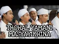Download Lagu THOHAL YAMANI X MASYAYIKHINA LIVE LAUNCHING VOL.12