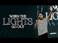 WHEN THE LIGHTS GO OUT PAUL DAUGHERTY ACTS 16