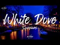 Scorpions - White Dove (Lyrics)
