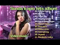Download Lagu Sunda koplo hits album-Kalangkang,Talak tilu||Dangdut koplo