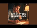 Download Lagu Love Letter From Far Away