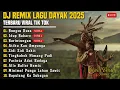 Download Lagu DJ LAGU DAYAK TERBARU 2025 | Viral TikTok | Cover Lagu Dayak Remix | Bunsu Rusa | Enak Buat Santai