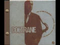 John Coltrane   Nature Boy (first version)