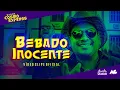 Download Lagu Bebado Inocente - Clipe Oficial - Banda Cosmo Express