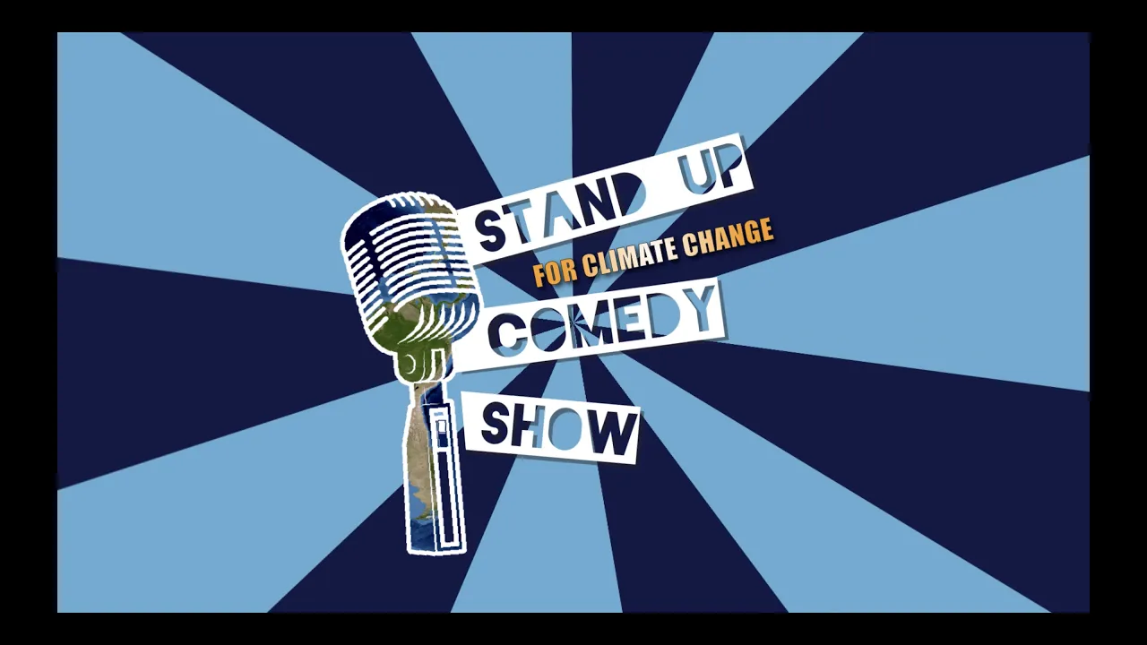 April 2021 SHOW from Inside The Greenhouse = Climate Comedy - Stand Up For Climate Change