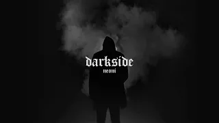 neoni darkside slowed 