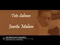 Lagu JUWITA MALAM - Toto Salmon (Seri Komponis Ismail Marzuki)