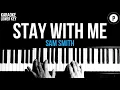Download Lagu Sam Smith - Stay With Me Karaoke SLOWER Acoustic Piano Instrumental Covers LOWER KEY