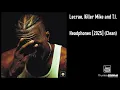 Lecrae, Killer Mike and T.I. - Headphones [2025] (Clean)