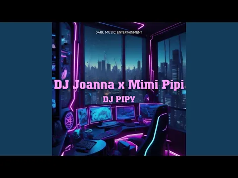 Download MP3 DJ Melody Joanna x Mimi Pipi (Instrumental)