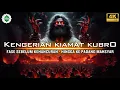 Download Lagu Huru-Hara Kiamat Kubro‼️ Fase Paceklik Dunia, Munculnya Dajjal, Hingga Fase di Padang Mahsyar‼️