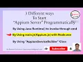 2 Start Appium Server Programmatically - By Using main js Appium js with Node exe