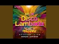 Lagu Mix Disco Lambada