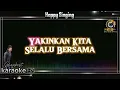 Satu Dan Abadi Karaoke Version By Stinky