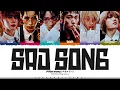 Download Lagu P1Harmony 'SAD SONG' Lyrics (피원하모니 SAD SONG 가사) [Color Coded Han_Rom_Eng] | ShadowByYoongi