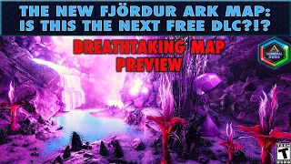 The Epic New Fjordur Ark Map - The Next FREE DLC Map for Ark