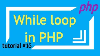 while loop in php PHP tutorial 16