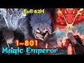 Full UPDATE Magic Emperor Chapter 1-801 Review Manhua Manhwa Recap Best Manhwa Of 2026
