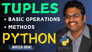 BASIC OPERATIONS ON TUPLES - PYTHON PROGRAMMING
