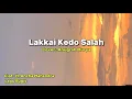 Download Lagu Lakkai Kedo Salah - Anugrah Murya (Cover) Lirik lagu Bugis elekton