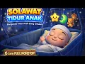 Lagu SOLAWAT TIDUR ANAK 6 JAM NONSTOP - Solawat Pengantar Tidur Anak | Lagu Pengantar Tidur Siang Anak