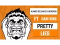Progressive House Alvaro Delgado Wibergh Ft Dani King - Pretty Lies Original Mix