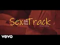 Download Lagu Starface - Sex On The Track (Official Music Video)