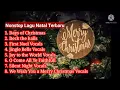 Download Lagu Nonstop II Lagu Natal Terbaru 2021