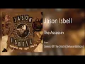 Download Lagu Jason Isbell - \
