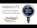 Additel 673 Advanced Digital Pressure Calibrator