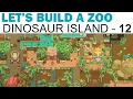 Let s Build A Zoo Dinosaur Island Let s Play - Part 12
