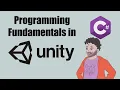 Programming Fundamentals In Unity C