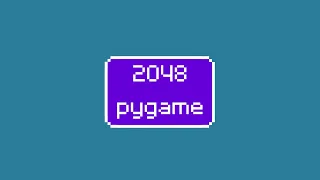 2048 using Pygame