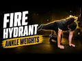 How to Do Fire Hydrants with Ankle Weights
