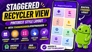ANDROID - RECYCLERVIEW STAGGERED LAYOUT TUTORIAL IN JAVA