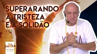 Como Superar a TRISTEZA e a SOLIDÃO | Prof. Laércio Fonseca
