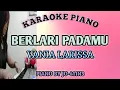 Download Lagu BERLARI PADAMU | VANIA LARISSA | KARAOKE PIANO | BY JO-411N3