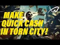 Lagu HOW TO MAKE QUICK CASH IN TORN CITY - BEGINNERS GUIDE 2024