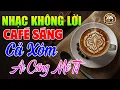 Lagu Nhạc Không Lời Cafe Buổi Sáng Hay Nhất ÊM TAI \u0026 DỄ NGỦ | Hòa Tấu Guitar Rumba -Nhạc Test Loa Chuẩn