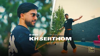 D-BOY - Khserthom Lethnin | خسرتهم لثنين (Official Video Music)